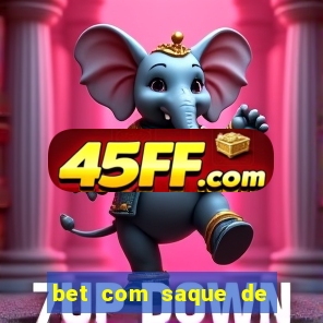 bet com saque de 1 real